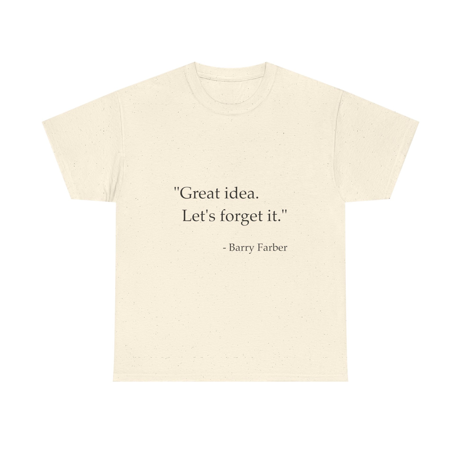 "Great Idea" T-Shirt