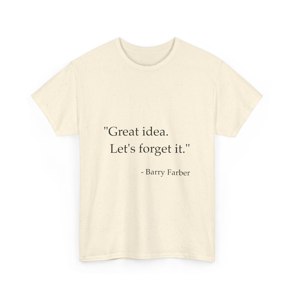 "Great Idea" T-Shirt