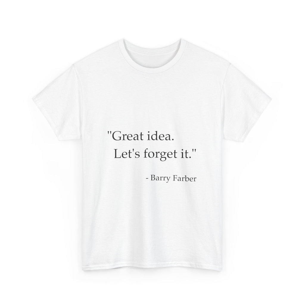 "Great Idea" T-Shirt