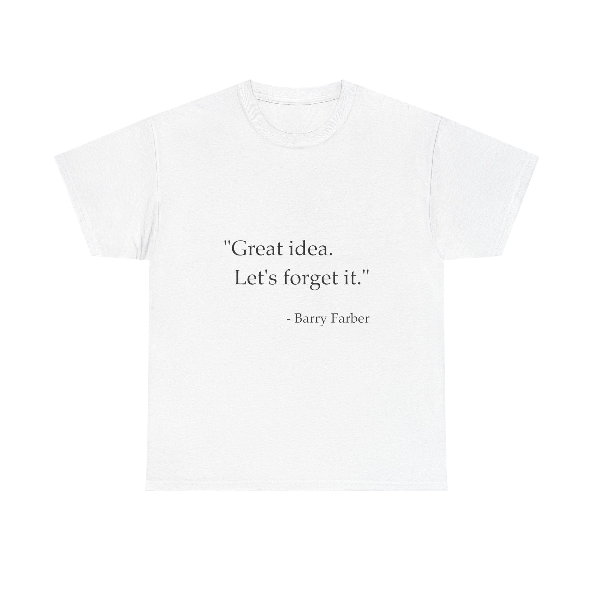 "Great Idea" T-Shirt
