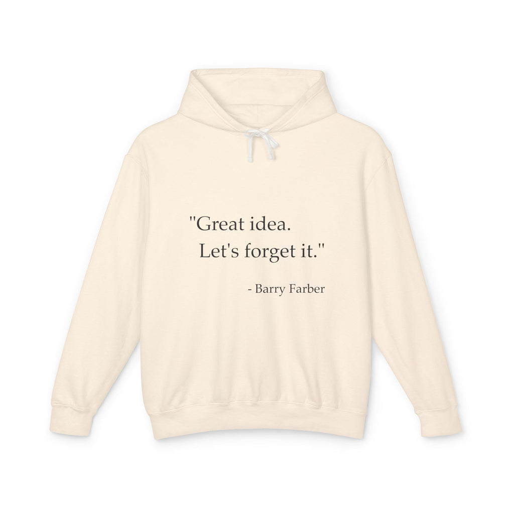 "Great Idea" Hoodie