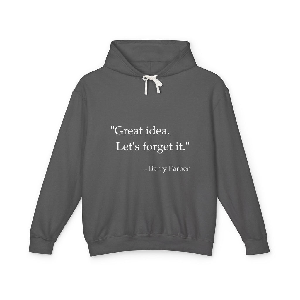 "Great Idea" Hoodie
